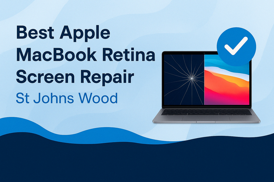 Best Apple MacBook Retina Screen Repair St Johnswood