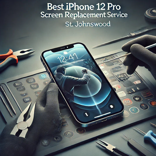 Best iPhone 12 Pro Screen Replacement Service in St. Johnswood