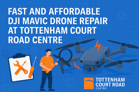 Fast and Affordable Dji Mavic Drone Repair at Tottenham Court Road Centre