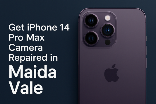 Get iPhone 14 Pro Max Camera Repaired in Maida Vale