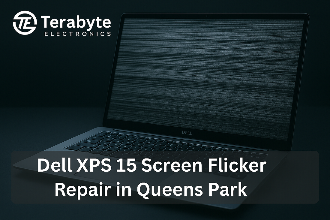 Dell XPS 15 screen flicker repair in Queens Park by Terabyte Electronics – expert laptop repair for display and performance issues.